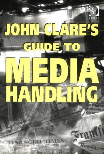 Cover for John Clare's Guide to Media Handling