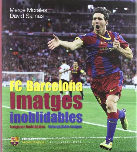 Cover for FC Barcelona. Imatges inoblidables