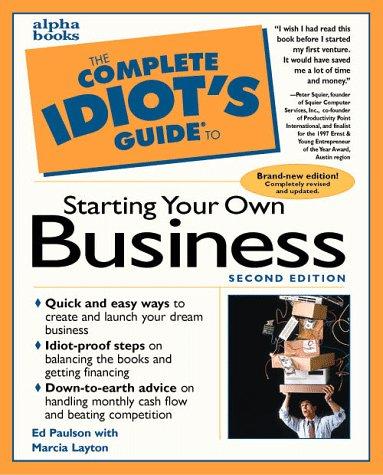 Cover for The complete idiot's guide to starting your own business