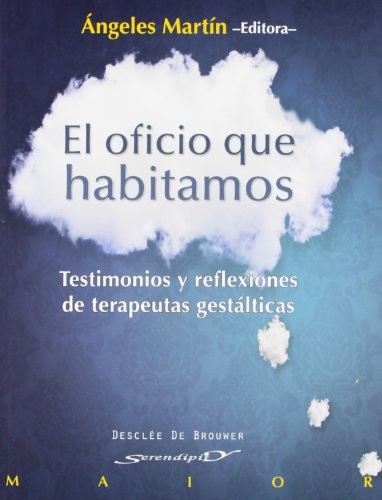 Cover for El oficio que habitamos
