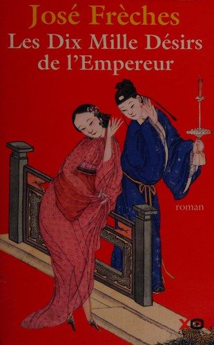 Cover for Les dix mille désirs de l'empereur