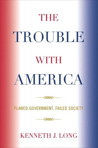 Cover for The trouble with America