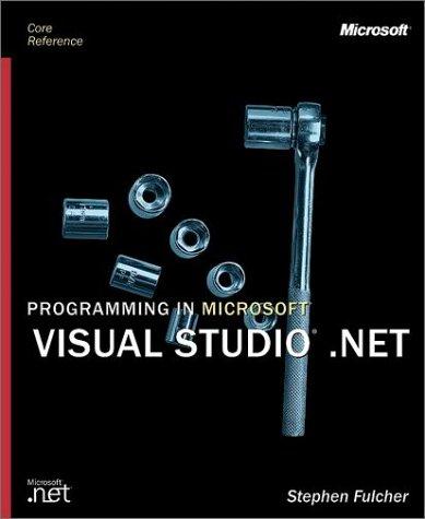 Cover for Programming in Microsoft Visual Studio .NET (Core Reference)