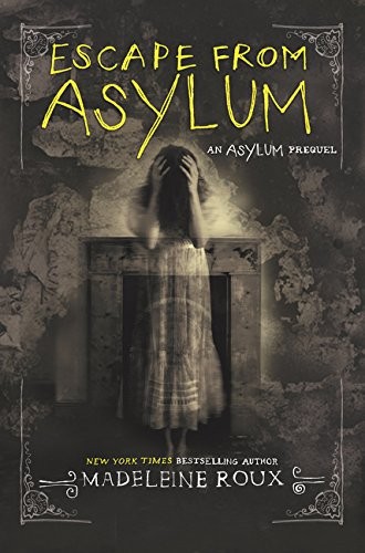 Cover for Escape from Asylum