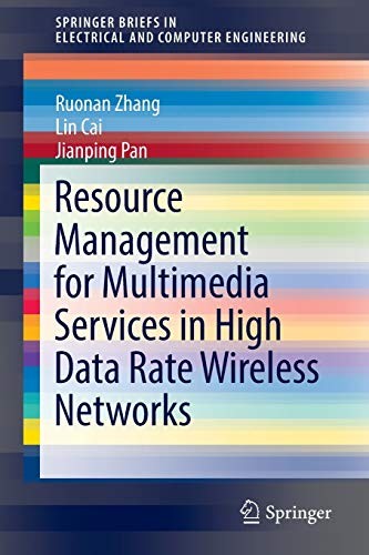 Cover for Resource Management for Multimedia Services in High Data Rate Wireless Networks
