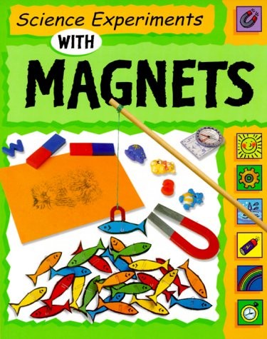 Cover for Science Experiments With Magnets