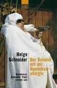 Cover for Der Scheich mit der Hundehaarallergie. Kommissar Schneider flippt extrem aus.