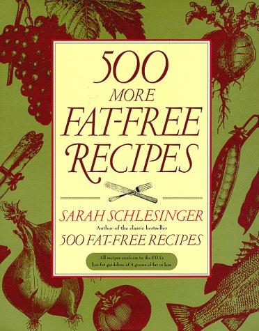 Cover for 500 more fat-free recipes