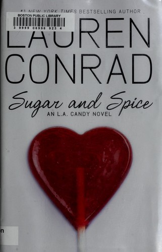 Cover for Sugar and Spice (L.A. Candy #3)