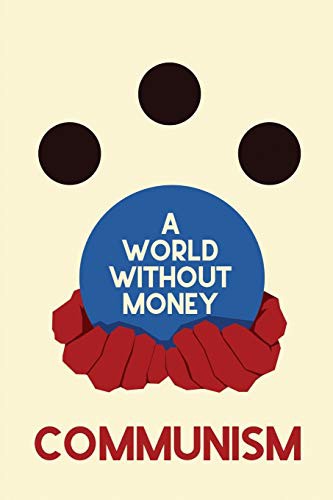 Cover for A World Without Money