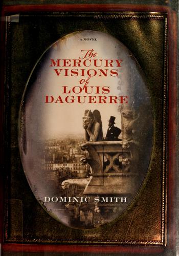 Cover for The Mercury Visions of Louis Daguerre