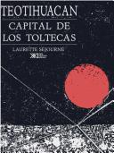 Cover for Teotihuacan, capital de los Toltecas