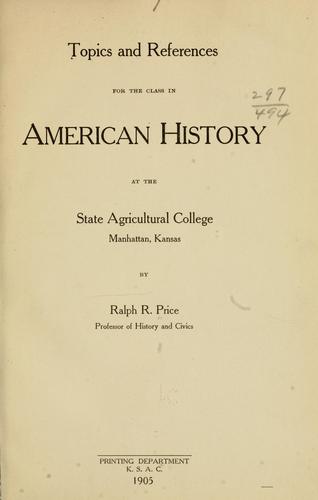 Cover for Topics and references for the class in American history...