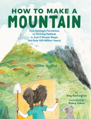 Cover for How to Make a Mountain