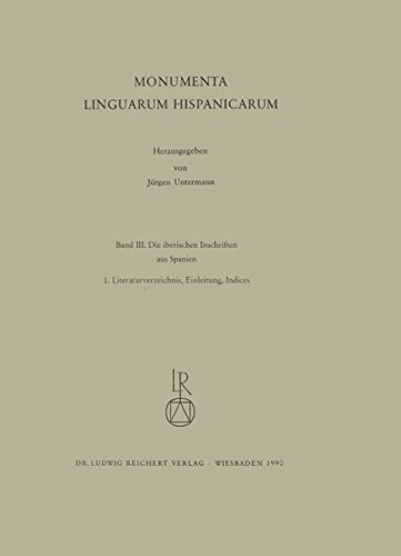 Cover for Iberischen Schriften aus Spanien: Monumenta Linguarum Hispanicarum. Band III.1: Literaturverzeichnis, Einleitung. Band III.2: Die Inschriften (German Edition)