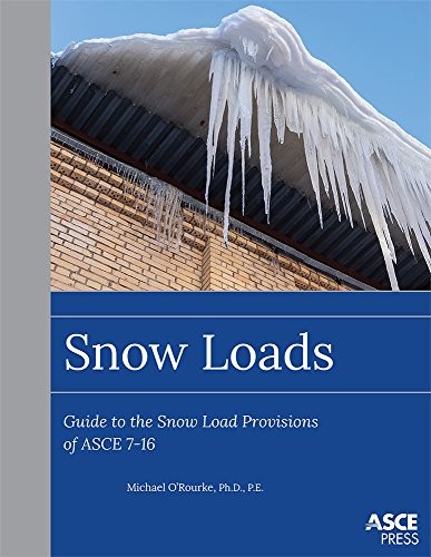 Cover for Snow Loads: Guide to the Snow Load Provision of ASCE 7-16 (Asce Press)