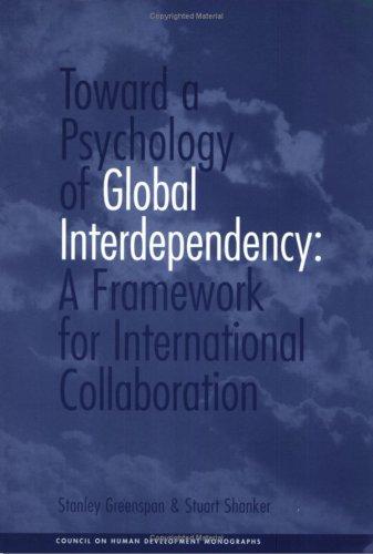 Cover for Toward a Psychology of Global Interdependency