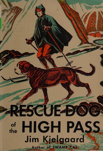 Cover for Rescue dog of the high pass.