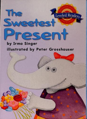 Cover for The sweetest present