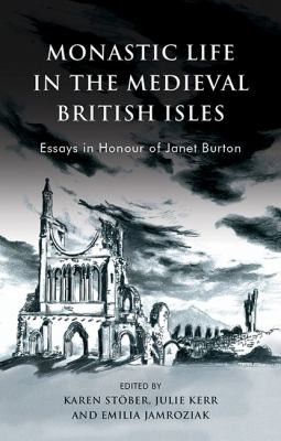 Cover for Monastic Life in Medieval British Isle