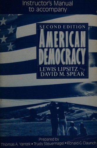Cover for Instructor's Manual to Accompany American Democracy (2nd Ed.)