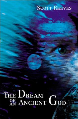 Cover for The Dream of an Ancient God