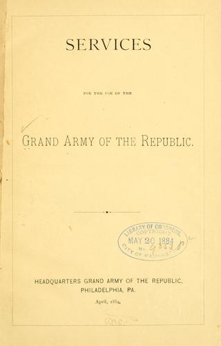 Cover for Services for the use of the Grand army of the republic.