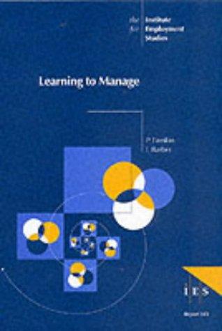Cover for Learning to Manage (IES Reports)