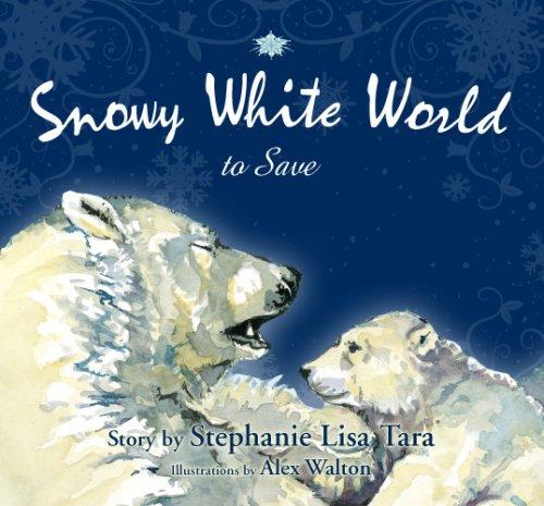 Cover for Snowy White World to Save