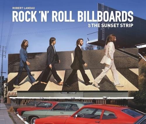 Cover for Rock 'n' roll billboards of the Sunset Strip