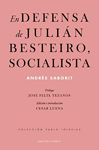 Cover for En defensa de Julián Besteiro, socialista