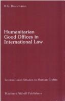 Cover for Humanitarian good offices in international law