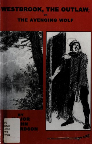 Cover for Westbrook, the outlaw, or, The avenging wolf