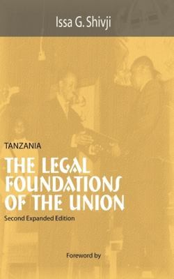 Cover for Tanzania the Legal Foundations of the U