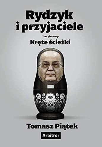 Cover for Rydzyk i przyjaciele. Krete sciezki