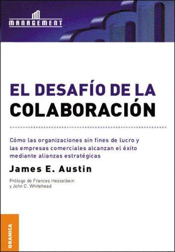 Cover for El Desafio De La Colaboracion/ The Colaboration Challenge