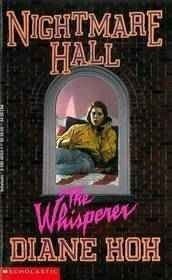 Cover for The Whisperer (Nightmare Hall, No 12)