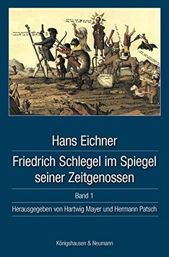 Cover for Friedrich Schlegel im Spiegel seiner Zeitgenossen