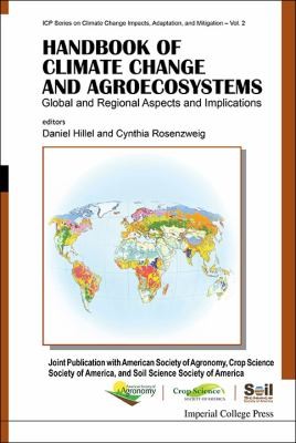 Cover for Handbook Of Climate Change And Agroecosystems Global And Regional Aspects And Implications