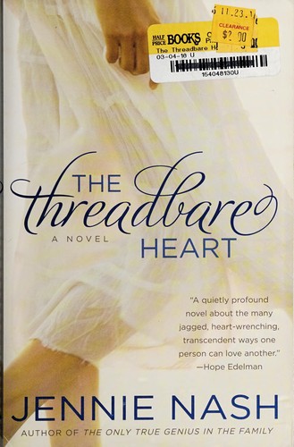 Cover for The threadbare heart
