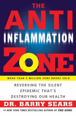 Cover for The Anti-Inflammation Zone