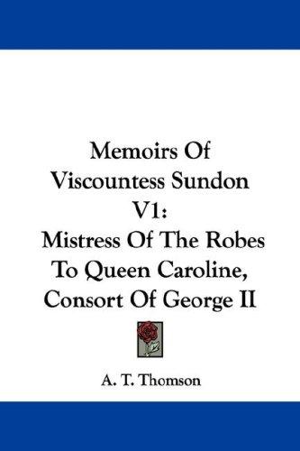 Cover for Memoirs of Viscountess Sundon