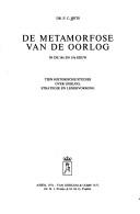 Cover for De metamorfose van de oorlog en de 18e en 19e eeuw.