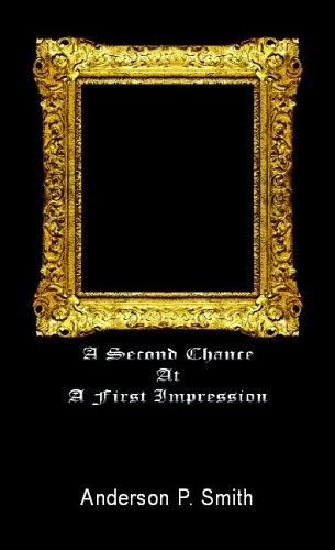 Cover for A Second Chance at a First Impression