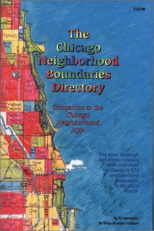 Cover for The Chicago Neighborhood Boundaries Directory