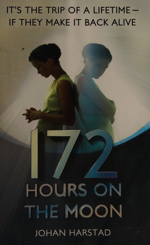 Cover for 172 hours on the moon