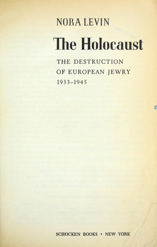 Cover for The holocaust : the destruction of European Jewry, 1933-1945