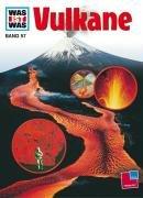Cover for Was ist was?, Bd.57, Vulkane