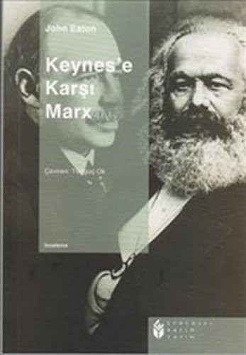 Cover for Keynes'e Karsi Marx