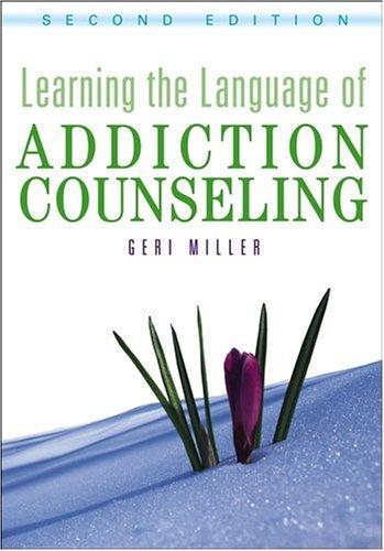 Cover for Learning the Language of Addiction Counseling